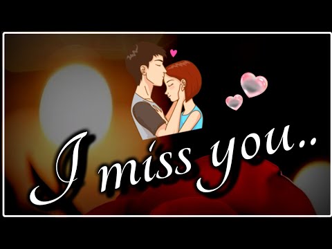 I Miss You | Miss You Lines Status | Romantic Love Quotes | E-566