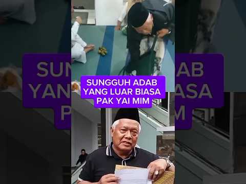 INILAH ADAB MULIA KYAI MIM, YANG GETARKAN HATI PUBLIK #dedimulyadi #kyaimim #sahara#shorts