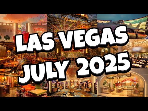 What's NEW in Las Vegas for JULY 2025! 🤩