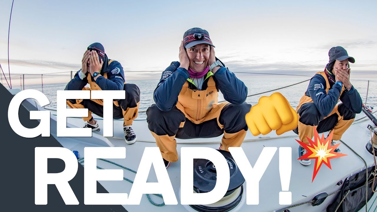 Get ready! - Volvo Ocean Race 2017-18