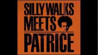 Silly Walks Movement meets Patrice Chords