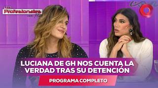 Luciana de GH nos cuenta la verdad tras su detención | #LosProfesionalesConFlor - 23/03 - El Nueve