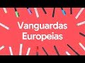 Movimentos de Vanguarda