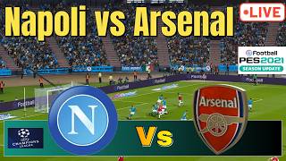 🔴 UEFA Champions League 2026/27 | Napoli vs Arsenal | Pes football 2021 gameplay manual settings