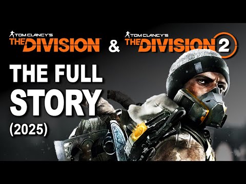 The Division 1 and 2 FULL STORY (2025)