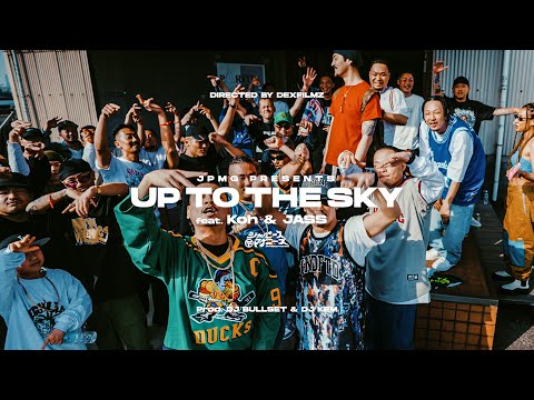 ジャパニーズマゲニーズ - Up To The Sky feat. Koh & JASS (Pro. DJ BULLSET & DJ KEM)