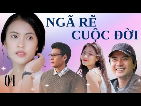 NGÃ RẼ CUỘC ĐỜI – Tập 04 | Quyết tâm trả thù người bạn thân nhất chỉ vì một cô gái ...
