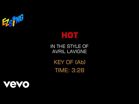 Avril Lavigne – Hot (Karaoke)