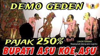 GEGER GEDEN BAGONG DEMO BUPATI,,PAGELARAN WAYANG KULIT DALANG SENO NUGROHO