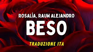 ROSALÍA, Rauw Alejandro - BESO (Testo e Traduzione in italiano)