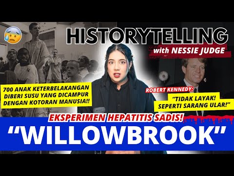 EKSPERIMEN HEPATITIS "TER-SADIS" WILLOWBROOK! | #HISTORYTELLING