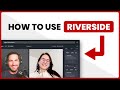 Riverside.fm Tutorial - Complete Overview for Remote Video Recording