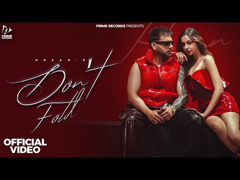 Don’t Fold (Official Video) Husan | New Punjabi Song 2025 | Latest Punjabi Song 2025 | Prime Records