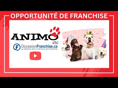 Opportunité de franchise: Animo Etc