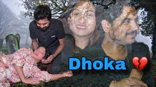 Dhokha💔😭 || A heart touching story || #viralvideo #trending