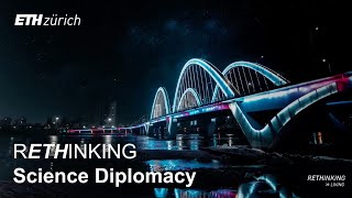 rETHinking Science Diplomacy