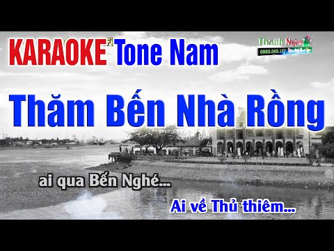 THĂM BẾN NHÀ RỒNG KARAOKE Tone nam – Âm Thanh Vòng Tách 2Fi – Nhạc Sống Thanh Ngân