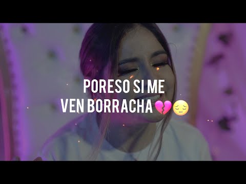 BORRACHA🍺💔LETRA - Elias Ayaviri -Gaby -Yarit -Tania Dulce