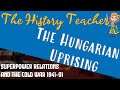 Cold War and Hungarian Uprising