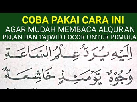 BEGINI CARA MUDAH CEPAT LANCAR MEMBACA ALQURAN KHUSUS PEMULA