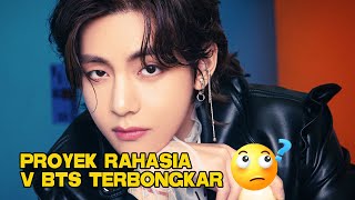 PROYEK RAHASIA V BTS TERBONGKAR