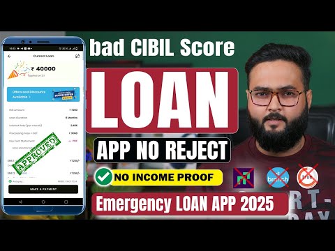 Bad CIBIL Score Loan || loan app fast approval 2025 | New instant loan app without income proof