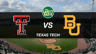 Game 45 | Baylor vs. Texas Tech at Baylor Ballpark | May 2, 2026 | Baylor Lariat Radio