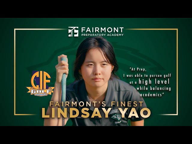 Fairmont's Finest: Lindsay Yao | Fairmont Preparatory Academy