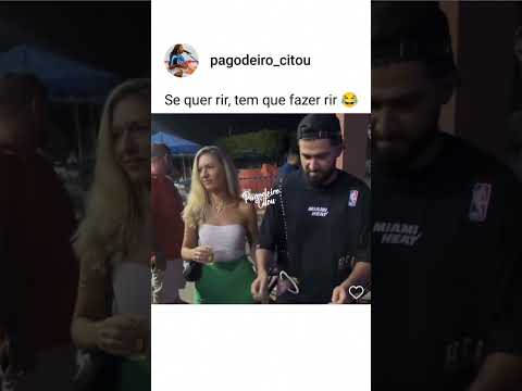 SE QUER RIR, TEM QUE FAZER RIR | Pagodeiro Citou
