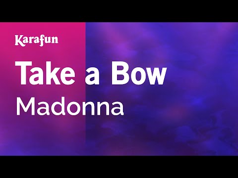 Take a Bow - Madonna | Karaoke Version | KaraFun