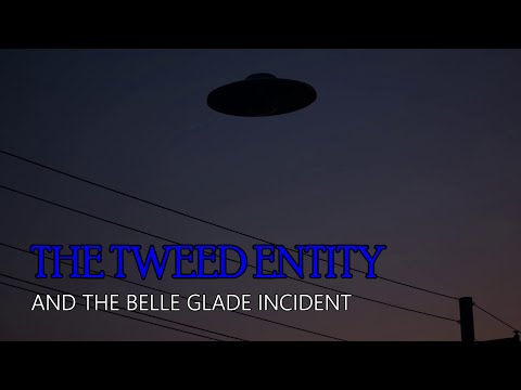 “The Tweed Entity and The Belle Glade Incident” | Paranormal Stories