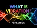 Understanding Vibrational Beings and Source Energy
