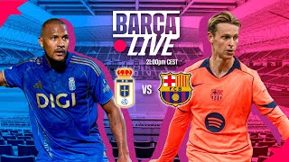 🔴 BARÇA LIVE | REAL OVIDEO vs FC BARCELONA | LA LIGA 25/26 ⚽
