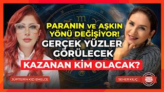 Paranın ve Aşkın Yönü Değişiyor! Gerçek Yüzler Görülecek...Kazanan kim olacak?