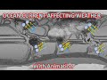 Ocean Currents and Climate Effects