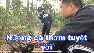 Nướng cá thơm tuyệt vời