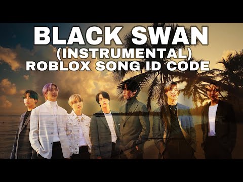Black Swan Bts Id Code 07 2021 - idol bts roblox id code