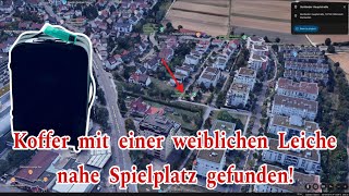 In der Nähe eines Spielplatzes wurde in einem Koffer eine weibliche Leiche gefunden!
