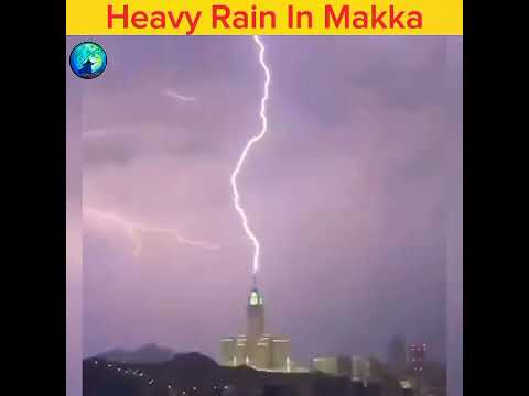 मक्का मे तूफान आया और मक्का के Clock Tower पर बिजली गिरी | #makkah #shorts