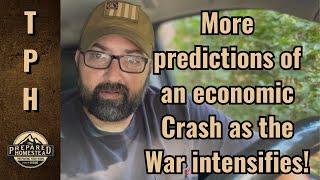 More predictions of an economic Crash as the War intensifies!