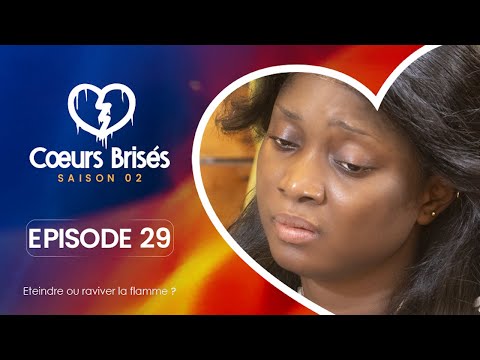 COEURS BRISÉS - Saison 2 - Episode 29 **VOSTFR**