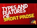 Features and Characteristics of Prose