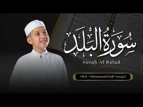 Muhammad Hadi Assegaf - Surah Al - Balad
