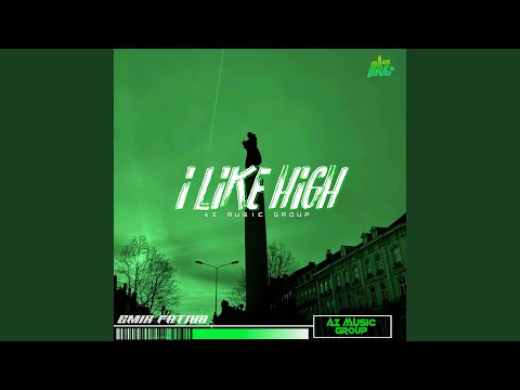 I LIKE HIGH