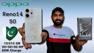 OPPO RENO 14 5G Unboxing & Quick Review  | 12/512GB | 80W | Camera Test | Price  in Pakistan