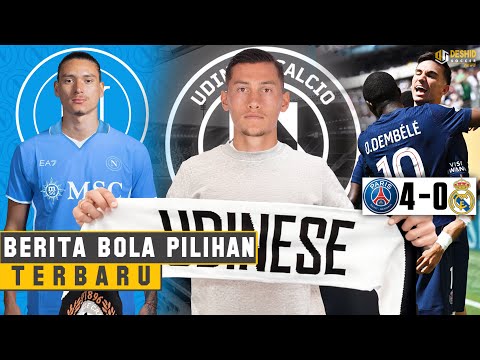 BANTAI Real Madrid, PSG ke Final Piala Dunia Antarklub - Jay Idzes ke Udinese - Nunez ke Napoli