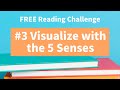 Enhancing Reading Comprehension with the Five Senses
