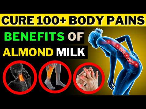 Shocking Health Benefits of Almond Milk