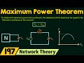 Maximum Power Transfer Theorem