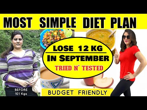 Easily Lose 12 Kgs In September | Simple Diet Plan Lose Weight FAST In Hindi | 100% Effective Diet